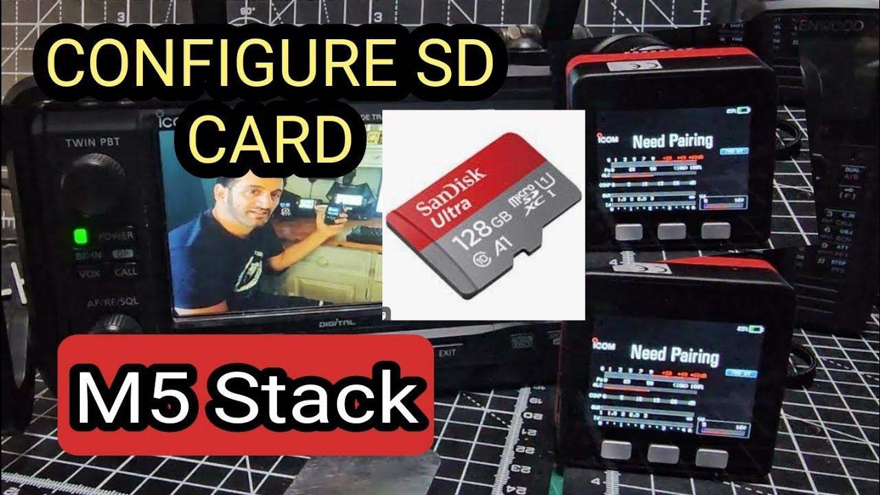M5STACK ICON 705 SD CARD CONFIGERATION YouTube