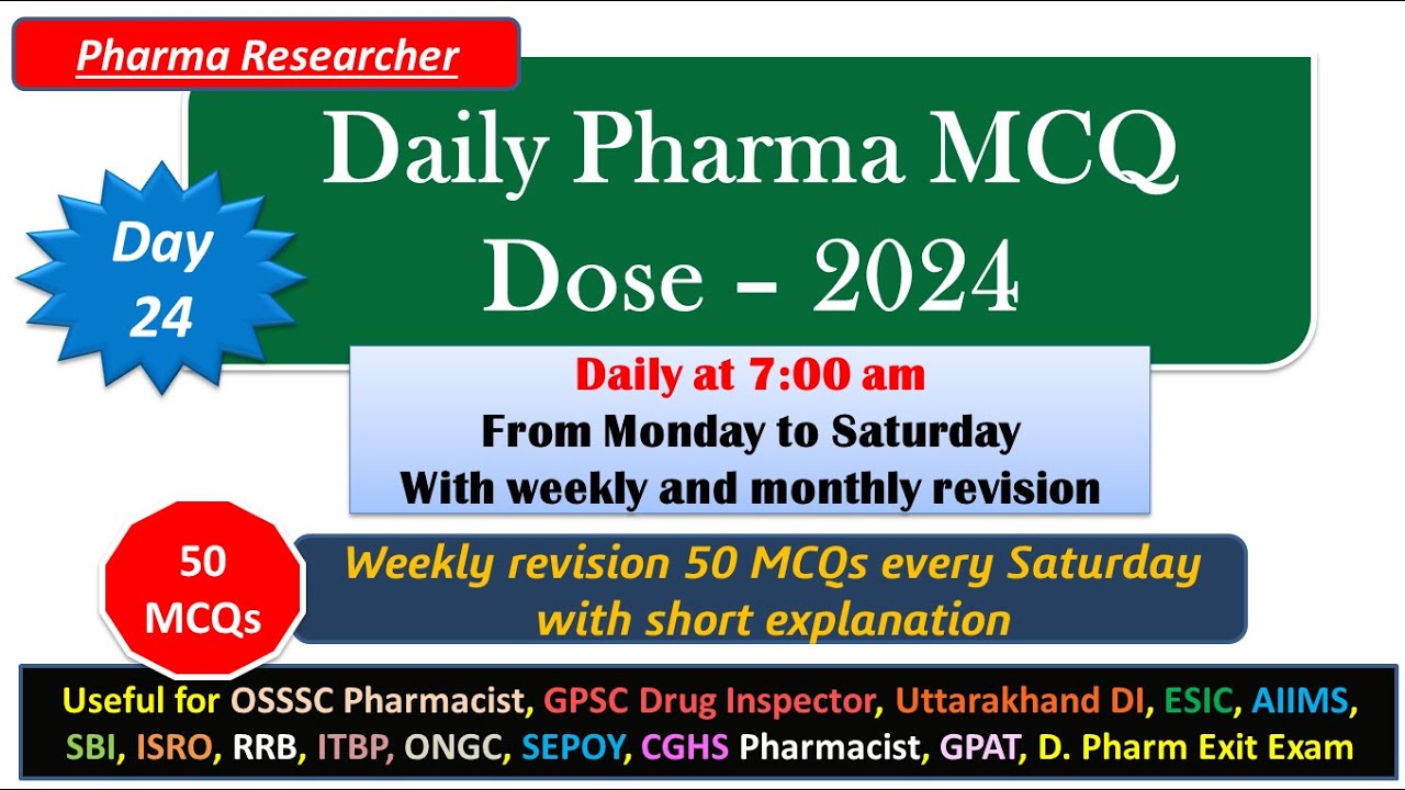 Day 24 Daily Pharma MCQ Dose Series 2024 