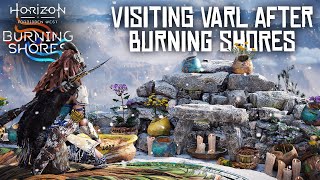 Visiting Varls Grave After Completing Burning Shores