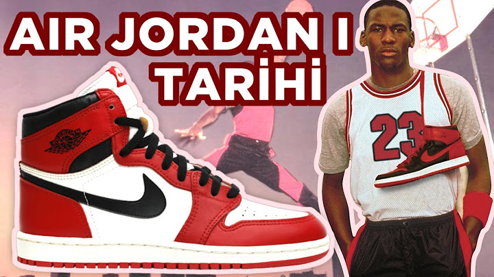 AIR JORDAN I TARİHİ (Gelmiş Geçmiş En İKONİK Ayakkabı)