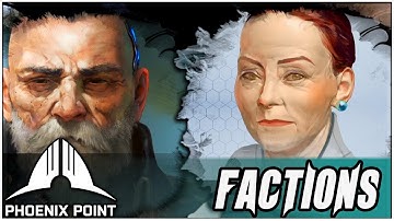 Meeting The Factions - Phoenix Point Gameplay