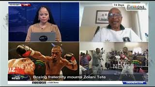 Boxing Fraternity Mourns Zolani Tete