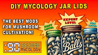 DIY Mycology Jar Lids | The Best Mods for Gourmet Fungi Growth! Profile
