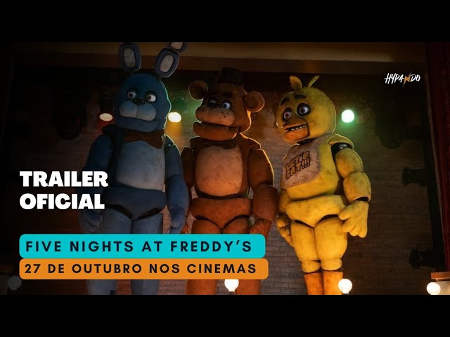 Five Nights At Freddy's O Filme - Trailer Oficial Legendado (Universal  Pictures Portugal) 