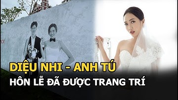 Hôn lễ Diệu Nhi - Anh Tú đã được trang trí: Ảnh cưới phóng to, đặt từ cổng resort