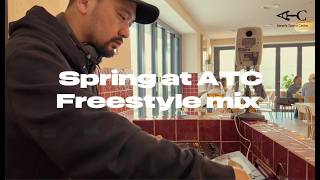 Spring at ATC Freestyle mix