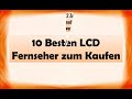 10 Besten LCD Fernseher zum Kaufen