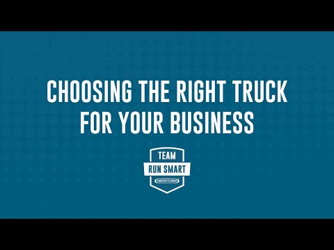 Choosing the Right Truck for your Fleet