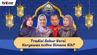 Download lagu [LIVE] BAKWAN #10| Tradisi Sahur Versi Karyawan tvOne Gimana Sih?