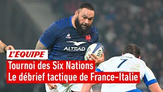 Tournois des Six Nations - Le débrief tactique de France-Italie