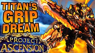 TITAN'S GRIP Looks PROMISING in Chapter 2 on ASCENSION WoW!