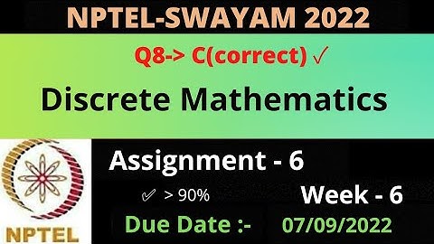 Assignment -6 || Week -6 || Discrete Mathematics|| NPTEL 2022 ||