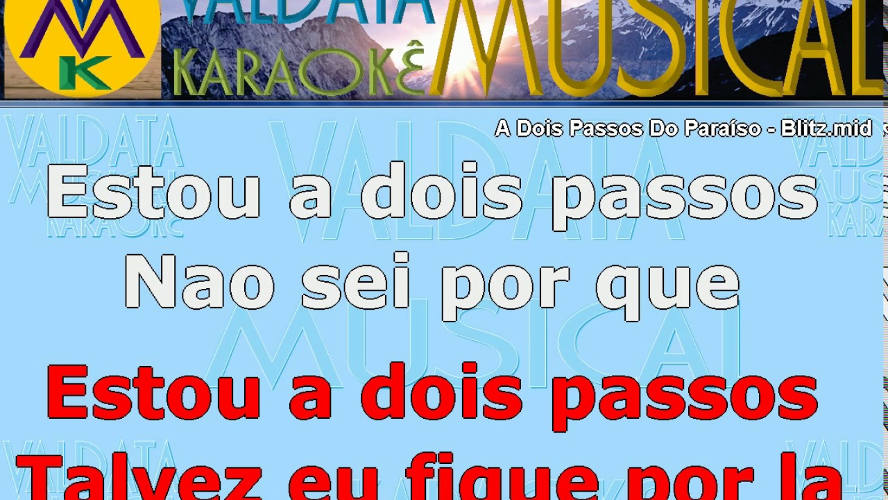 A Dois Passos Do Paraíso Blitz Karaoke - YouTube