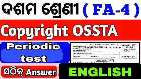 CLASS 10 FA 4 ENGLISH ( PERIODIC TEST )QUESTIONS COPY RIGHT BY OSSTA RU