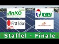Staffelfinale / Jinko Solar, Canadian Solar, First Solar, Xinyi Solar/ Episode 5/5
