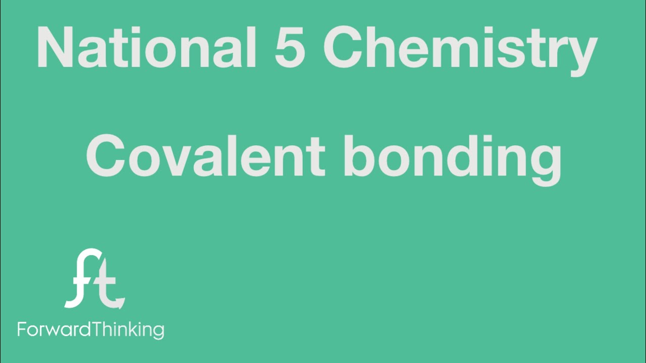 National 5 Chemistry Covalent bonding YouTube