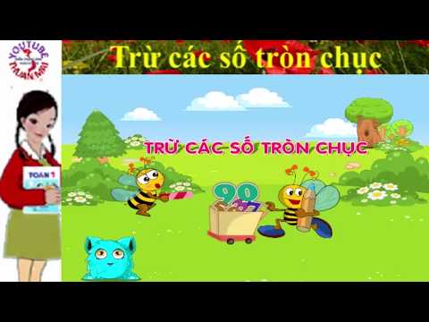 Toán lớp 1, trừ các số tròn chục - tuần 24