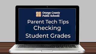 Parent Tech Tip:  Check Grades Regularly