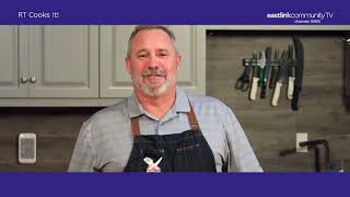 RT Cooks It! on Eastlink Community TV