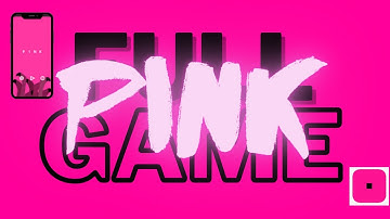 PINK (Game) Full walkthrough | HD |Solutions for Android and ios | All levels | Toughest game | SP