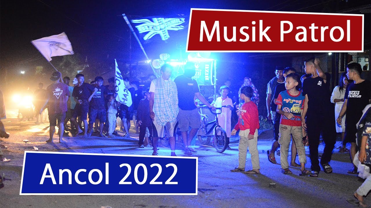 Pawai Musik Patrol Ancol Pinrang Bulan Ramadhan Tahun 1443H/2022M I Part 1