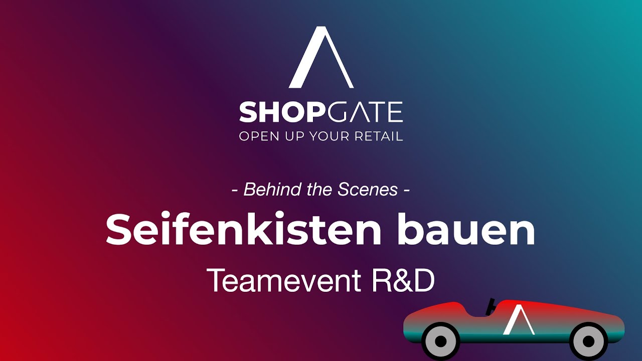 BTS bei Shopgate l Seifenkisten bauen im Schlosshof