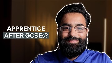 DO AN APPRENTICESHIP AFTER GCSEs?