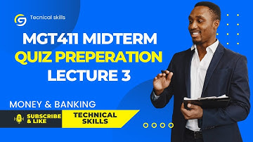 MGT411 Midterm Quiz Preparation|Mgt411 Midterm Exam Preparation|Technical Skills