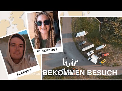 Wir bekommen Besuch | Europareise #4
