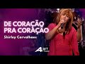 Shirley Carvalhaes - De Coração pra Coração (Ao Vivo)