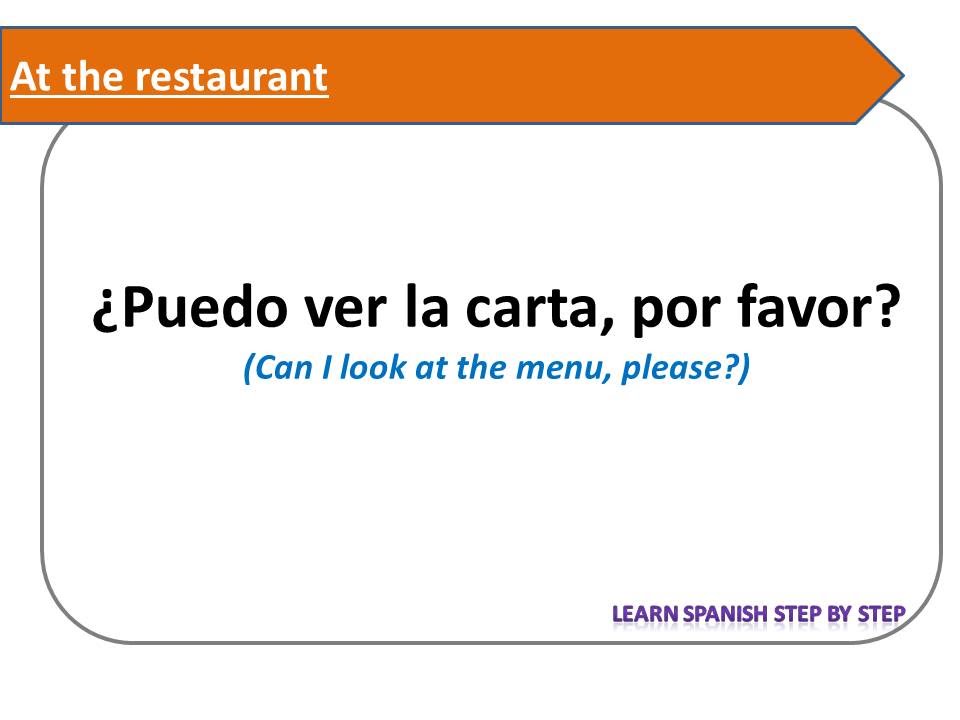 Spanish lesson 38 - Useful Spanish phrases at the restaurant - Frases útiles en un restaurante