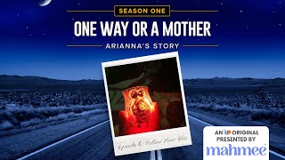 Famous Ep. 8 Follow Your Bliss - One Way or a Mother Net Worth