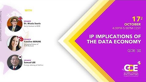 Global Digital Encounters (30): IP Implications of the Data Economy