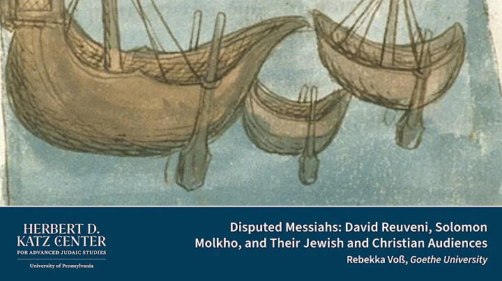 Disputed Messiahs: David Reuveni, Solomon Molkho, ...