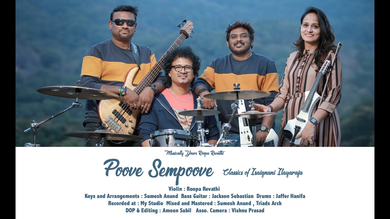Poove sempoove  Classics of Isaignani Ilayaraja  Roopa Revathi and the band