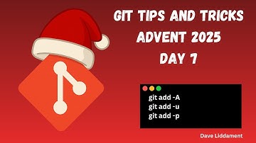 Git Tips and Tricks. Day 7: git add