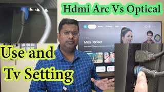 Hdmi Arc Vs Optical Audio Out | Use and Tv Setting