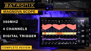 Batronix Magnova Oscilloscope ⭐ 350Mhz  ⭐ 4Ch ⭐ 15.6" Display ⭐ FunGen