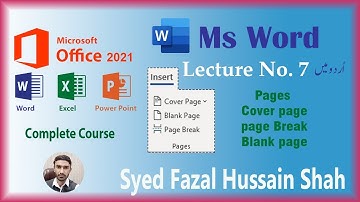 07 Pages Cover page, Blank page, Page Break Ms Word in Urdu by Syed Fazal Hussain Shah