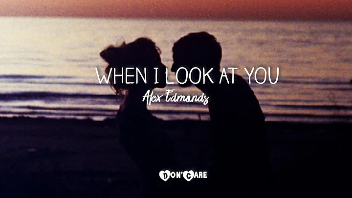 WHEN I LOOK AT YOU - Ashley Edmonds (cover)