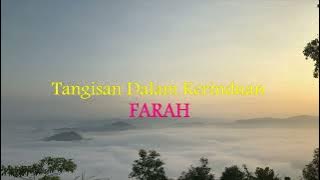 Tangisan Dalam Kerinduan - Farah (Lirik hjz)