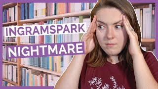Why I Will Never Work With IngramSpark Again by Mandi Lynn - Stone Ridge Books 14,342 views 11 months ago 46 minutes