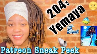 Chakra Work, Divine Feminine Energy, Identify your Head Orisha (ORI), and MORE!!! PATREON SNEAK PEEK