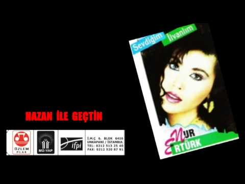 Nur Ertürk   -İlvanlım