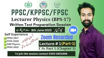 PPSC/FPSC/KPPSC Lecturer Physics Written test Preparation Session | F.Sc Part 1 | Chapter 1