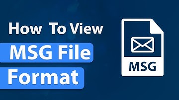 How to View MSG File | How to Open and Read MSG File | Open and View MSG File Without MS Outlook