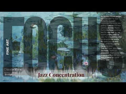 Focus - Jazzy Concentration with Fine Art | Monet · Water Lilies & others