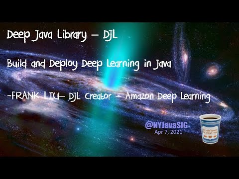 Deep Learning using Deep Java Library - YouTube