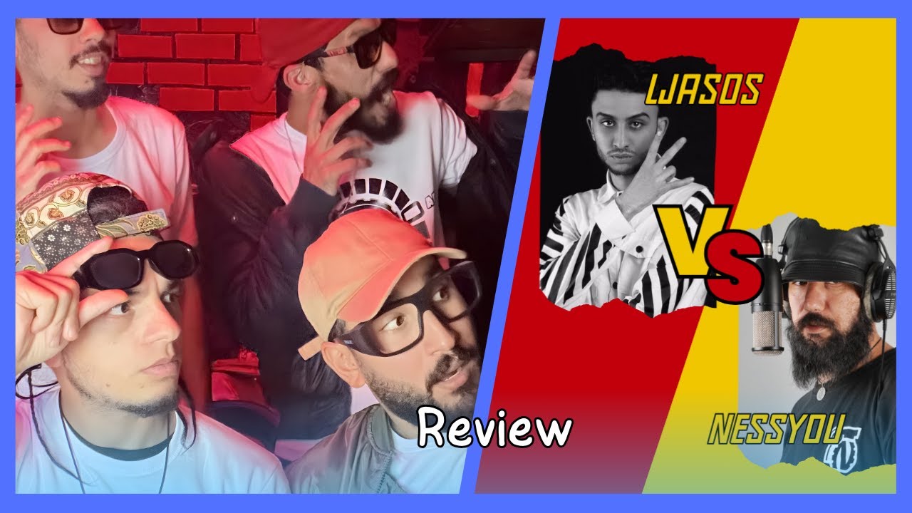 Ljasos Vs. Nessyou 🔥Beef Review 🔥تحليل أفضل الأسطر