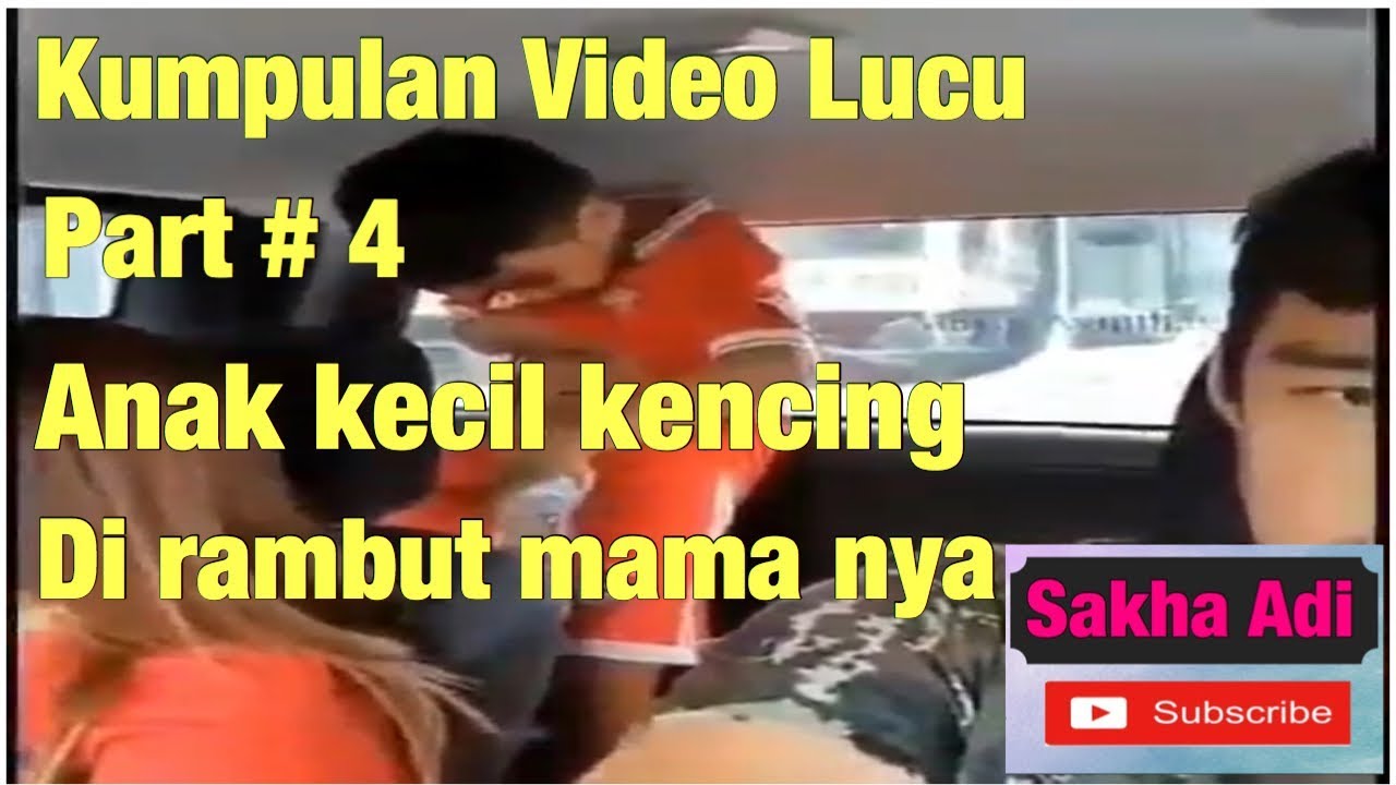 Anak Kecil Kencing Di Rambut Mama Nya Kumpulan Video Lucu Part 4 Youtube